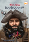 Who Was Blackbeard? - eBook