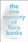 One Memory of Flora Banks - eBook