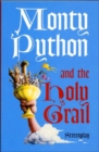 Monty Python and the Holy Grail: Screenplay - Book