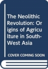 Becoming Neolithic : The Pivot of Human History - Book