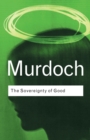 The Sovereignty of Good - Book