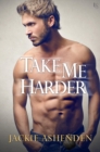 Take Me Harder - eBook
