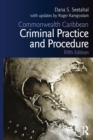 Commonwealth Caribbean Criminal Practice and Procedure - eBook