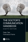 The Doctor's Communication Handbook, 8th Edition - eBook