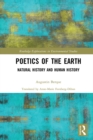 Poetics of the Earth : Natural History and Human History - eBook