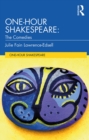 One-Hour Shakespeare : The Comedies - eBook
