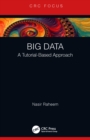 Big Data : A Tutorial-Based Approach - eBook