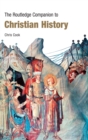The Routledge Companion to Christian History - eBook