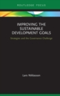 Improving the Sustainable Development Goals : Strategies and the Governance Challenge - eBook