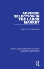 Adverse Selection in the Labor Market - eBook