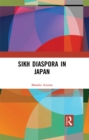 Sikh Diaspora in Japan - eBook