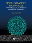 Single-stranded RNA phages : From molecular biology to nanotechnology - eBook