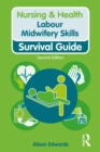 Labour Midwifery Skills - eBook