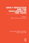Adult Education and the Challenges of the 1990s - eBook