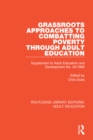 Grassroots Approaches to Combatting Poverty Through Adult Education : Supplement to Adult Education and Development No. 34/1990 - eBook