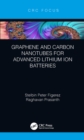 Graphene and Carbon Nanotubes for Advanced Lithium Ion Batteries - eBook