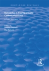 Networks in Transport and Communications : A Policy Approach - eBook