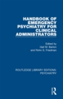 Handbook of Emergency Psychiatry for Clinical Administrators - eBook