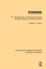 Fusang : Or, The discovery of America by Chinese Buddhist Priests in the Fifth Century - eBook