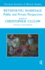 Rethinking Marriage : Public and Private Perspectives - eBook