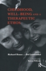 Childhood, Well-Being and a Therapeutic Ethos - eBook