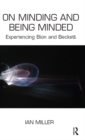 On Minding and Being Minded : Experiencing Bion and Beckett - eBook