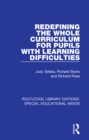 Redefining the Whole Curriculum for Pupils with Learning Difficulties - eBook