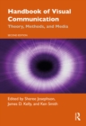 Handbook of Visual Communication : Theory, Methods, and Media - eBook