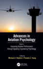 Improving Aviation Performance through Applying Engineering Psychology : Advances in Aviation Psychology, Volume 3 - eBook