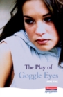 The Play Of Goggle Eyes - Book