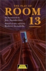 The Play Of Room 13 - Book