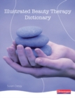 Illustrated Beauty Therapy Dictionary - Book