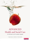 Advanced Health and Social Care for NVQ and Foundation Degrees - Book