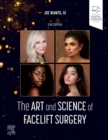 The Art and Science of Facelift Surgery - Book