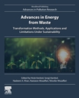 Advances in Energy from Waste : Transformation Methods, Applications and Limitations Under Sustainability - Book