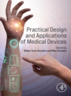 Practical Design and Applications of Medical Devices - eBook