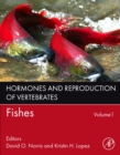 Hormones and Reproduction of Vertebrates, Volume 1 : Fishes - Book