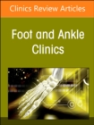 Updates on Total Ankle Replacement, An issue of Foot and Ankle Clinics of North America : Volume 29-1 - Book