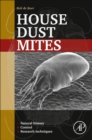 House Dust Mites : Natural History, Control and Research Techniques - Book