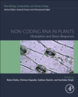 Non-coding RNA in Plants : Modulation and Stress Responses - Book