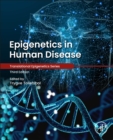 Epigenetics in Human Disease - eBook