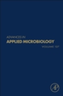 Advances in Applied Microbiology : Volume 127 - Book