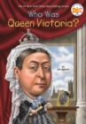 Who Was Queen Victoria? - Book
