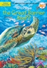 Where Is the Great Barrier Reef? - Book