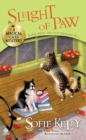 Sleight Of Paw : A Magical Cats Mystery - Book