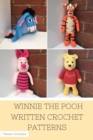 Winnie the Pooh - Written Crochet Patterns - eBook