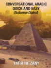 Conversational Arabic Quick and Easy : Sudanese Dialect - eBook