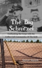 Big Schnitzel~Outflanking the Corps with the Coffee-call Commandos of the KAB - eBook
