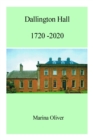 Dallington Hall 1720-2020 - eBook