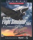 Microsoft Flight Simulator 2004 : A Century of Flight (Sybex Official Strategies and Secrets) - eBook